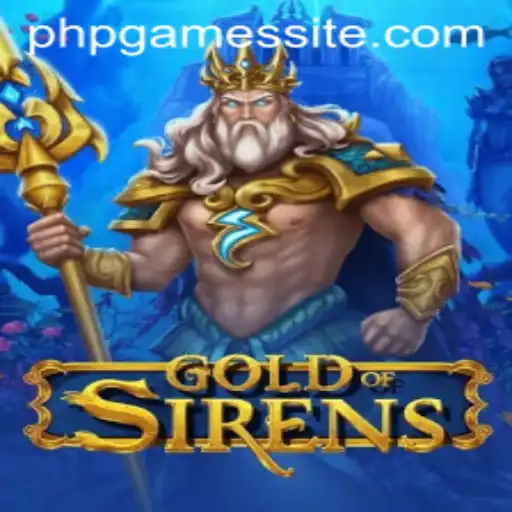 GoldofSirens: Dive into the New Era of Adventure