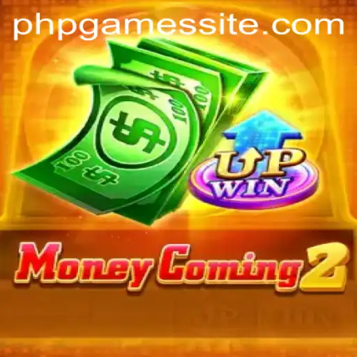 The Exciting World of MoneyComing2: A New Era of PHPGAMES